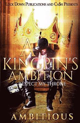 A Kingpin's Ambition 1