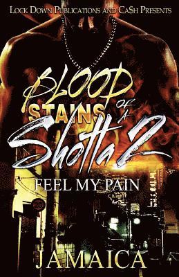 Jamaica - Blood Stains of a Shotta 2, Häftad