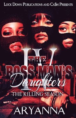 Aryanna, Aryanna, - Boss Man's Daughters 4, Häftad