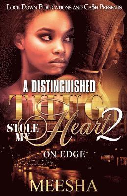 bokomslag A Distinguished Thug Stole My Heart 2