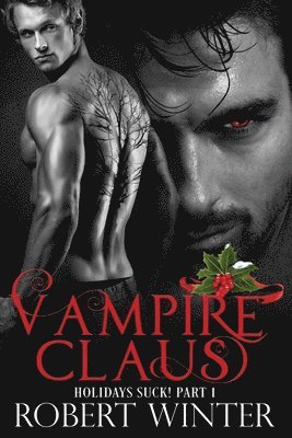 Robert Winter - Vampire Claus, Häftad
