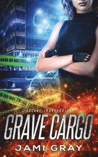 bokomslag Grave Cargo