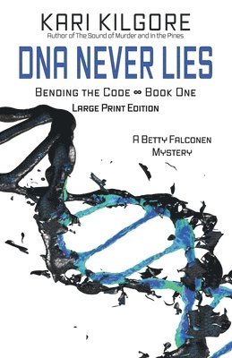 DNA Never Lies 1