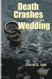 bokomslag Death Crashes the Wedding
