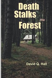 bokomslag Death Stalks the Forest