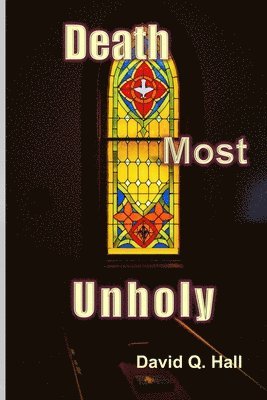 bokomslag Death Most Unholy