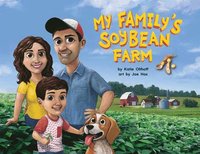 bokomslag My Family's Soybean Farm