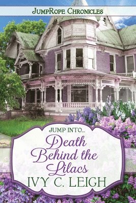 Death Behind The Lilacs 1