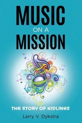 bokomslag Music on a Mission