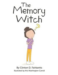 bokomslag The Memory Witch