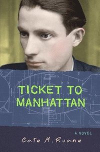bokomslag Ticket to Manhattan