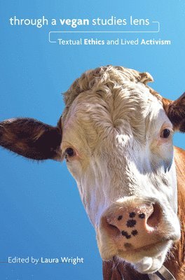 bokomslag Through a Vegan Studies Lens