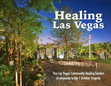 bokomslag Healing Las Vegas