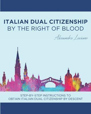 Alessandra Luciano - Italian Dual Citizenship, Häftad