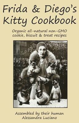 Frida & Diego's Kitty Cookbook 1