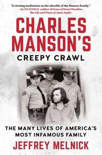 bokomslag Charles Manson's Creepy Crawl