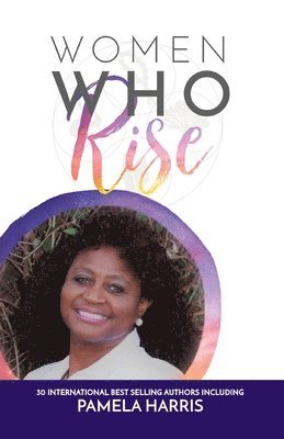 bokomslag Women Who Rise- Pamela Harris