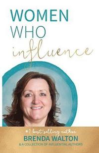 bokomslag Women Who Influence- Brenda Walton