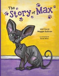 bokomslag The Story of Max