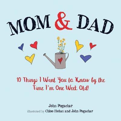 John Pogachar - Mom & Dad, Häftad