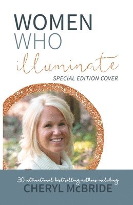 Cheryl McBride - Women Who Illuminate- Cheryl McBride, Häftad