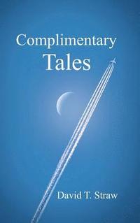 bokomslag Complimentary Tales