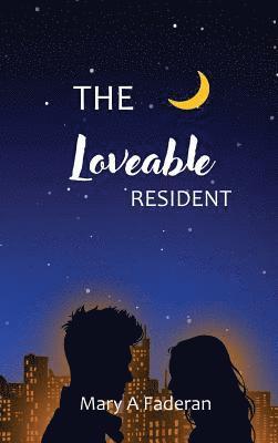 The Loveable Resident 1