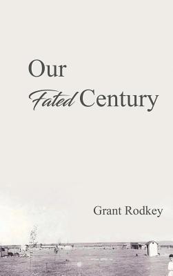 Our Fated Century 1