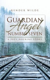bokomslag Guardian Angel Number Seven