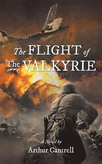 bokomslag The Flight of the Valkyrie