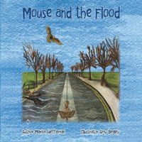 bokomslag Mouse and the Flood