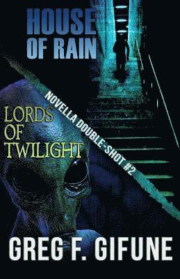 bokomslag House of Rain - Lords of Twilight: Novella Double-shot #2