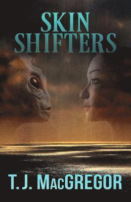 T. J. MacGregor - Skin Shifters, Häftad. Tillgänglighet: Lägg i varukorg