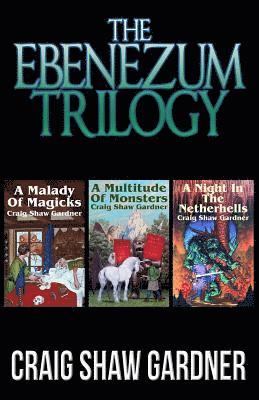 The Ebenezum Trilogy 1