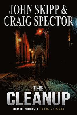 Craig Spector, John Skipp - The Cleanup, Häftad