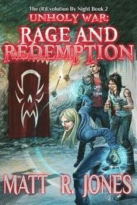 bokomslag Unholy War: Rage & Redemption