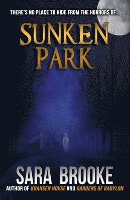 Sara Brooke - Sunken Park, Häftad