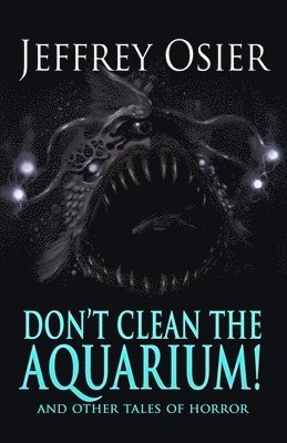 Don't Clean the Aquarium 1