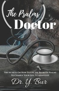 bokomslag The Psalms Doctor