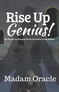 bokomslag Rise Up Genius!
