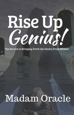 Rise Up Genius! 1