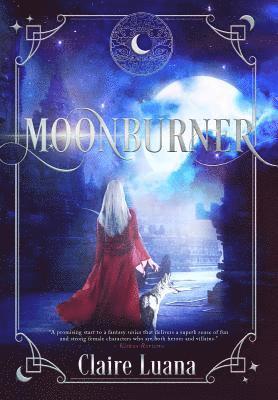 Moonburner 1