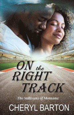 On the Right Track 1