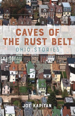 Caves of the Rust Belt 1