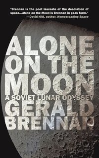 bokomslag Alone On The Moon