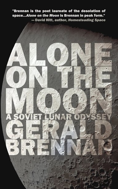 Gerald Brennan - Alone on the Moon, Häftad