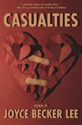 Joyce Becker Lee - Casualties, Häftad
