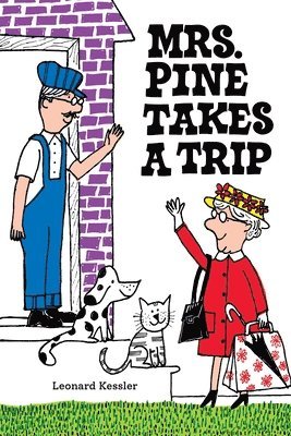 Leonard Kessler - Mrs. Pine Takes a Trip, Häftad