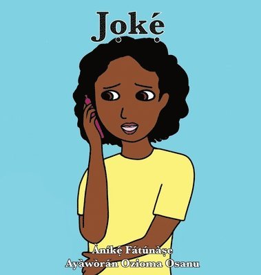 Anike Fatunase - Jọkẹ́, Inbunden