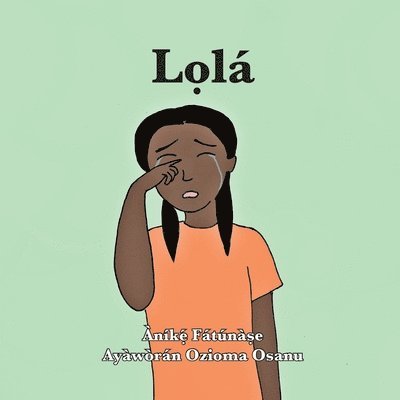 Anike Fatunase - Lọlá, Häftad